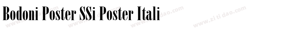 Bodoni Poster SSi Poster Italic字体转换
